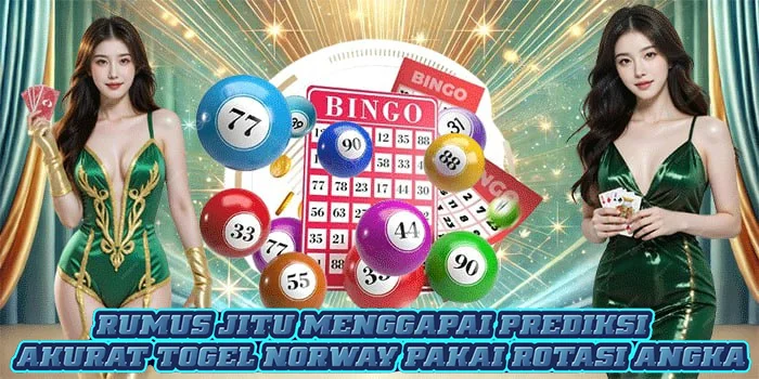 Rumus Jitu Menggapai Prediksi Akurat Togel Norway Pakai Rotasi Angka